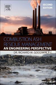 Combustion Ash Residue Management; An Engineering Perspective (Hardback) 9780124200388