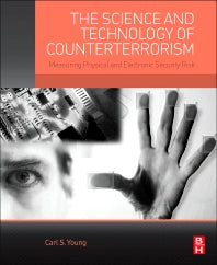 The Science and Technology of Counterterrorism; Measuring Physical and Electronic Security Risk (Paperback / softback) 9780124200562