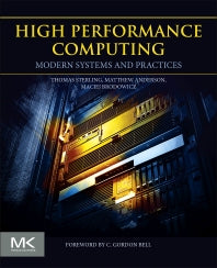 High Performance Computing; Modern Systems and Practices (Paperback) 9780124201583