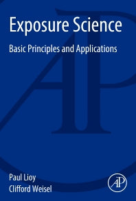 Exposure Science; Basic Principles and Applications (Paperback) 9780124201675