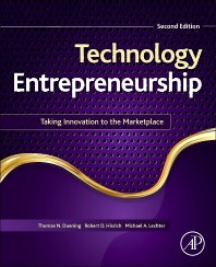 Technology Entrepreneurship; Taking Innovation to the Marketplace (Paperback) 9780124201750