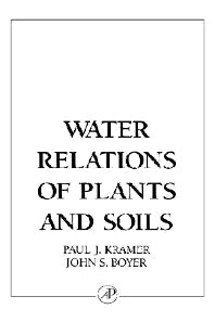 Water Relations of Plants and Soils (Hardback) 9780124250604