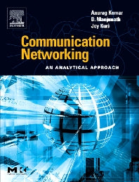 Communication Networking; An Analytical Approach (Hardback) 9780124287518