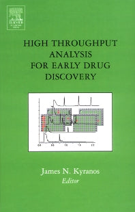 High Throughput Analysis for Early Drug Discovery (Hardback) 9780124311657