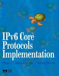 IPv6 Core Protocols Implementation (Hardback) 9780124477513