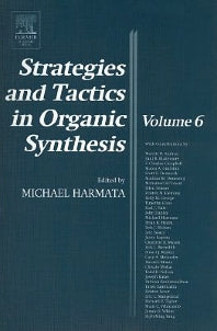Strategies and Tactics in Organic Synthesis (Paperback) 9780124502895