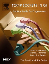 TCP/IP Sockets in C#; Practical Guide for Programmers (Paperback) 9780124660519