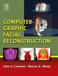 Computer-Graphic Facial Reconstruction (Hardback) 9780124730519