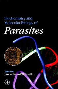 Biochemistry and Molecular Biology of Parasites (Hardback) 9780124733459