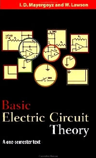 Basic Electric Circuit Theory; A One-Semester Text (Multiple-component retail product) 9780124808652