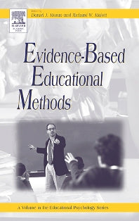 Evidence-Based Educational Methods (Hardback) 9780125060417