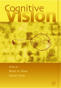 Cognitive Vision; Psychology of Learning and Motivation (Hardback) 9780125433426