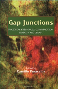 Gap Junctions: Molecular Basis of Cell Communication in Health and Disease (Paperback) 9780125506458