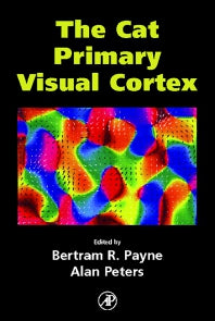 The Cat Primary Visual Cortex (Hardback) 9780125521048