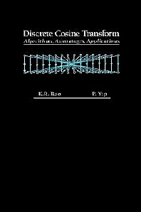 Discrete Cosine Transform; Algorithms, Advantages, Applications (Hardback) 9780125802031