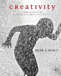 Creativity; Theories and Themes: Research, Development, and Practice (Hardback) 9780126024005