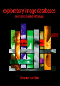 Exploratory Image Databases; Content-Based Retrieval (Hardback) 9780126192612