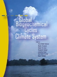 Global Biogeochemical Cycles in the Climate System (Hardback) 9780126312607