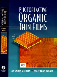 Photoreactive Organic Thin Films (Hardback) 9780126354904