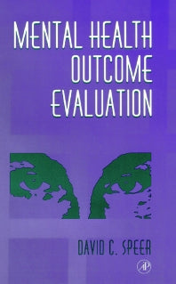 Mental Health Outcome Evaluation (Hardback) 9780126565751