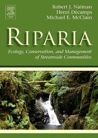 Riparia; Ecology, Conservation, and Management of Streamside Communities (Hardback) 9780126633153