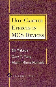 Hot-Carrier Effects in MOS Devices (Hardback) 9780126822403