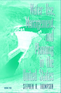 Water Use, Management, and Planning in the United States (Hardback) 9780126893403