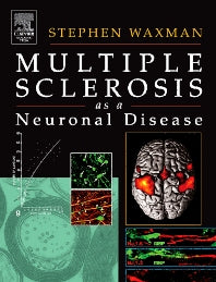 Multiple Sclerosis As A Neuronal Disease (Hardback) 9780127387611