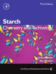 Starch; Chemistry and Technology (Hardback) 9780127462752