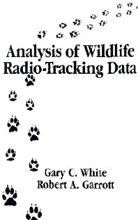 Analysis of Wildlife Radio-Tracking Data (Hardback) 9780127467252