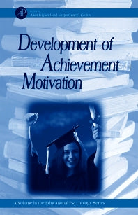 Development of Achievement Motivation (Hardback) 9780127500539