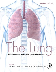 The Lung; Development, Aging and the Environment (Hardback) 9780127999418