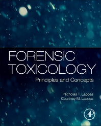 Forensic Toxicology; Principles and Concepts (Hardback) 9780127999678