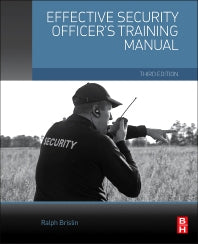 The Effective Security Officer's Training Manual (Paperback) 9780128000038