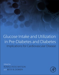 Glucose Intake and Utilization in Pre-Diabetes and Diabetes; Implications for Cardiovascular Disease (Hardback) 9780128000939