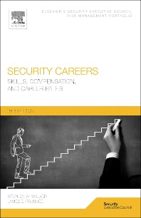 Security Careers; Skills, Compensation, and Career Paths (Paperback) 9780128001042