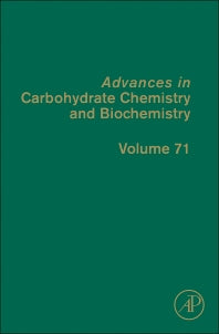 Advances in Carbohydrate Chemistry and Biochemistry (Hardback) 9780128001288