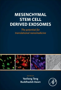 Mesenchymal Stem Cell Derived Exosomes; The Potential for Translational Nanomedicine (Hardback) 9780128001646