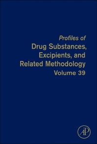 Profiles of Drug Substances, Excipients and Related Methodology (Hardback) 9780128001738