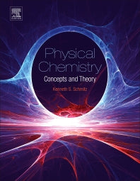 Physical Chemistry; Concepts and Theory (Hardback) 9780128005149