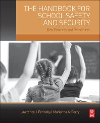 The Handbook for School Safety and Security; Best Practices and Procedures (Paperback) 9780128005682