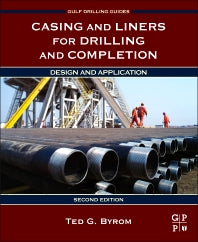 Casing and Liners for Drilling and Completion; Design and Application (Hardback) 9780128005705