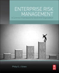 Enterprise Risk Management; A Common Framework for the Entire Organization (Hardback) 9780128006337