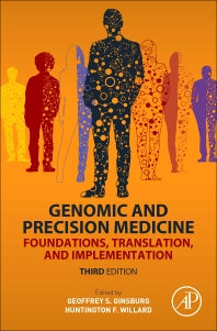 Genomic and Precision Medicine; Foundations, Translation, and Implementation (Hardback) 9780128006818