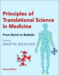 Principles of Translational Science in Medicine; From Bench to Bedside (Hardback) 9780128006870