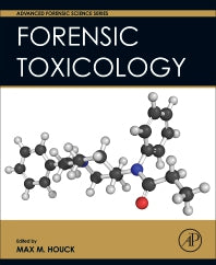 Forensic Toxicology (Hardback) 9780128007464