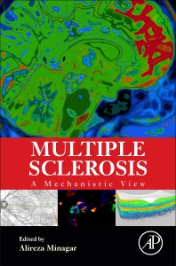 Multiple Sclerosis; A Mechanistic View (Hardback) 9780128007631