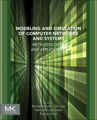 Modeling and Simulation of Computer Networks and Systems; Methodologies and Applications (Paperback) 9780128008874