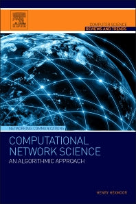 Computational Network Science; An Algorithmic Approach (Paperback) 9780128008911