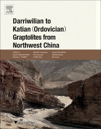 Darriwilian to Katian (Ordovician) Graptolites from Northwest China (Hardback) 9780128009734